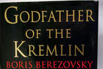 Книга Пола Хлебникова «Крестный отец Кремля Борис Березовский, или история разграбления России» (2000) 