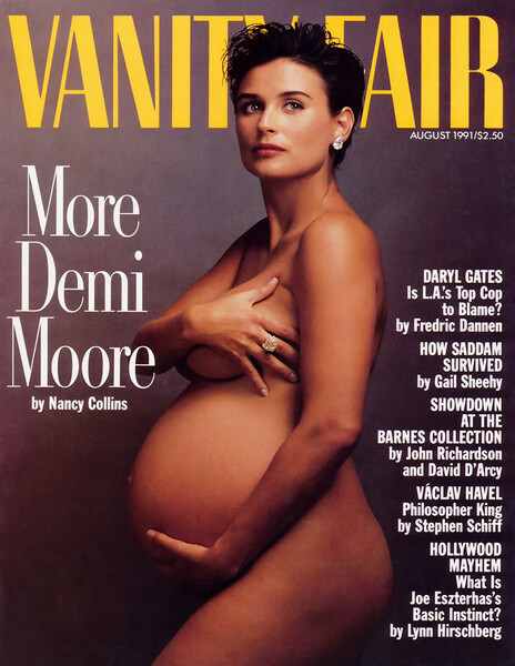 <b>Деми Мур, Vanity Fair, 1991&nbsp;год</b>
<br><br>
Обнаженная фотография беременной Деми Мур, сделанная Энни Лейбовиц, вызвала горячие споры в&nbsp;редакции Vanity Fair &mdash; некоторые сотрудники были категорически против того, чтобы использовать снимок для&nbsp;обложки, опасаясь скандала. После выхода номера многие читатели действительно сочли эту обложку непристойной и восхваляющей сексуальную объективацию, в&nbsp;некоторых местах отказывались принимать журнал в&nbsp;продажу или оборачивали в&nbsp;пленку, будто это была порнография.
<br><br>
Тем не менее тираж номера достиг 1&nbsp;млн экземпляров, а сама героиня была весьма довольна снимком. «Я чувствовала себя роскошной, прекрасной и более свободной в&nbsp;своем теле», &mdash; заявляла Деми Мур, подчеркивая, что этот снимок, на&nbsp;ее взгляд, провозглашает семейные ценности.
