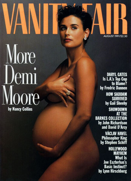 В&nbsp;1991 году беременная и обнаженная Деми Мур появилась на&nbsp;обложке журнала &laquo;Vanity Fair&raquo;. Снимала актрису фотограф Энни Лейбовиц. Снимок стал культовым, и позже многие женщины повторяли этот образ